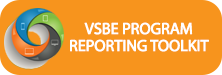VSBE Program Reporting Toolkit